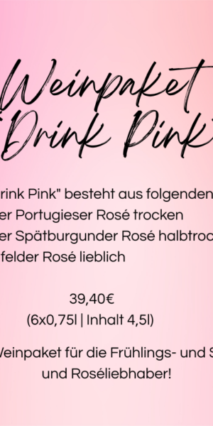 Drink Pink (6x0,75l | Inhalt 4,5l)
